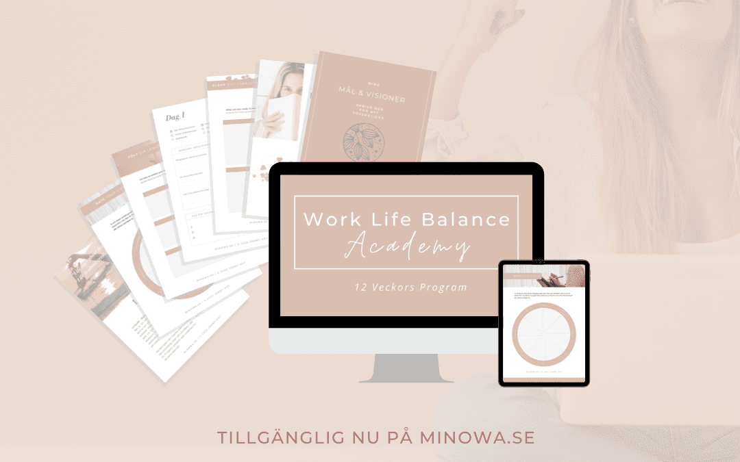 Livsbalans – Work Life Balance